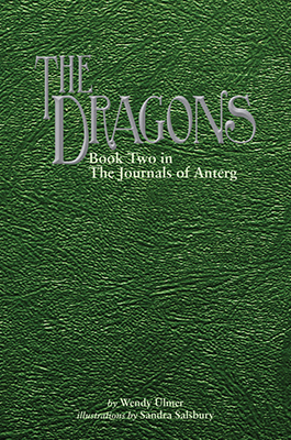 The Dragons: Journals of Anterg Trilogy book cover